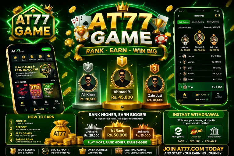 Download AT77 Game and enjoy a top earning game in Pakistan